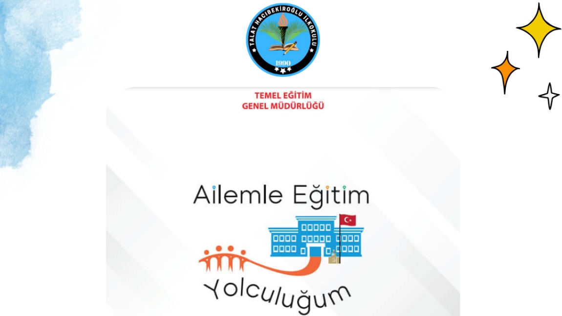 AİLEMLE EĞİTİM YOLCULUĞU PROJESİ
